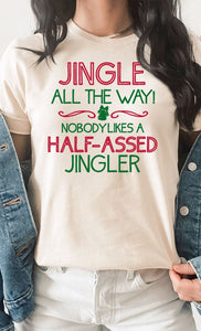 Jingle All The Way Christmas Graphic Tee